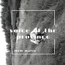 mvm mafia - Voice of the Province