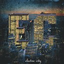 Electric City - Lay Down Your Arms