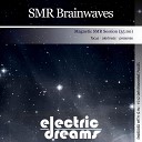Electric Dreams - SMR Brainwaves Magnetic SMR Session