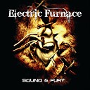 Electric Furnace - The Battle of Llantrisant