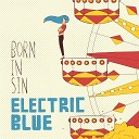 Electric Blue - Texas Steel