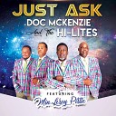 Doc McKenzie And The Hi Lites feat Minister Leroy… - Just Ask