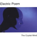 Electric Poem - What Dreams May Come