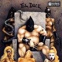 El Duce - Sickest Bastards On the Face of the Earth