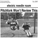 Electric Needle Room - Don t You Ever Talk Politics with Your Family