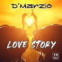 D Marzio - Love Story Original Mix