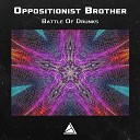 Oppositionist Brother - Mamkin Bandit