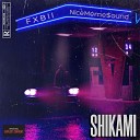 FXBII feat NiceMeme ound - Shikami