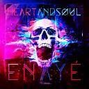 Enay - Heart and Soul Extended Mix
