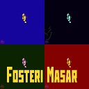 FOSTERI MASAR - Факт