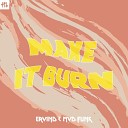 Mvd Funk Ervind - Make it burn