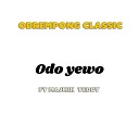 Obrempong Classic feat Majhik Teddy - Odo Yewo