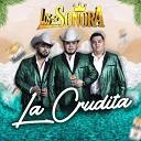 Los De Sonora - La Crudita