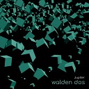 Walden Dos - Dalila