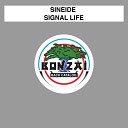 Sineide - Signal Life Original Mix