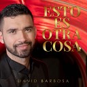 David Barbosa - Para No Llorar