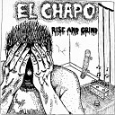 EL CHAPO - Powers