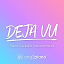 Sing2Piano - deja vu Originally Performed by Olivia Rodrigo Piano Karaoke…