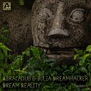 Abracadub Julia Dreamhacker - Dream Reality