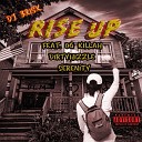 Dj Brisk feat OG Killah DirtyHizzle and… - Rise Up