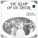 Orkest O l v Hugo De Groot - De Klop Op De Deur