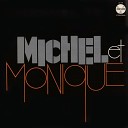 Michel Et Monique - Long Black Veil