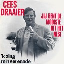 Cees Draaier - k Zing M n Serenade