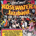 Rosewaters Jazzband - Slavenkoor Uit Nabuco Het Kleine Ca Aan De haven Bier Bier M n Heerlijke Bier Midnight In…
