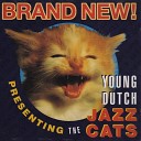 The Young Dutch Cats - Brotherhood Of Man