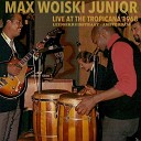 Max Woiski jr - Felicidad