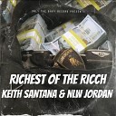 NLW Jordan Keith Santana - Money On My Mind