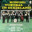 Ted Eastons Jazz Band - Op Een Slof En Een Oude Voetbalschoen