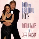 Bobbie Eakes Jeff Trachta - I Will Always Be With You