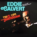 Eddie Calvert - My Love