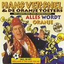 Hans Versnel De Oranje Toeters - Hela Holala Oranje