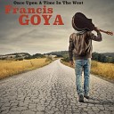 Francis Goya - Vaya Con Dios