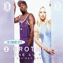 2 Brothers On The 4th Floor - I m Thinkin Of U QD s R B Mix