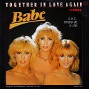 Babe - Together In Love Again