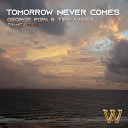 Tiff Lacey George Popa - Tomorrow Never Comes Trance Remix