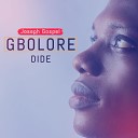 Joseph Gospel - Gbolore Dide