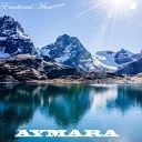 Emotional Music - Aymara