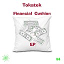 Tokatek - Financial Cushion