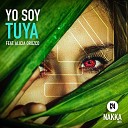 Nakka BR feat Alicia Orozco - Yo Soy Tuya