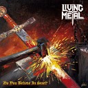 Living Metal - I Live by the Sin