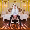Kate Rin - Blacklist