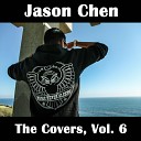 Jason Chen - Give Your Heart A Break