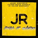 JULIAN RODRIGUEZ feat Dj Julian Rodriguez - Push iT Aleteo Zapateo Guaracha Mix DJ julian…