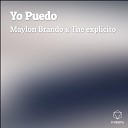 Maylon Brando x The expl cito - Yo Puedo