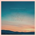 Waxa - The Rhythm Edit