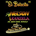 Nelson Kanzela Los Hijos Del Pueblo - El Botecito